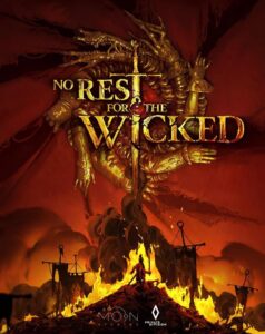 No Rest for the Wicked